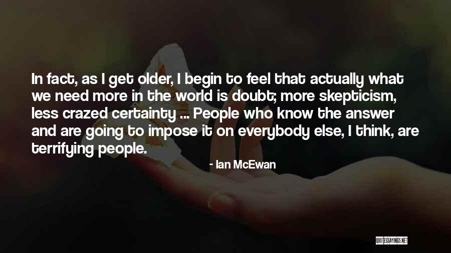 Ian McEwan Quotes 866143