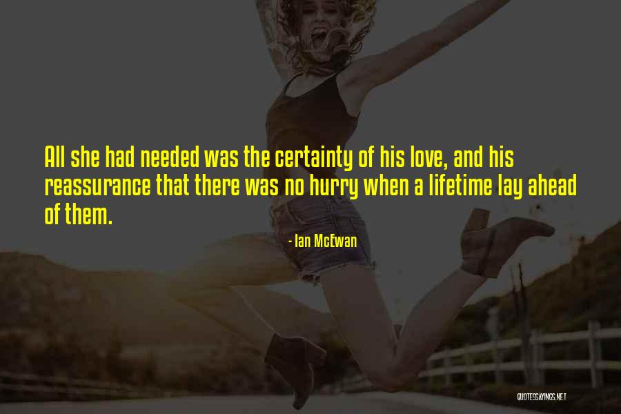 Ian McEwan Quotes 871752 Ian McEwan Quotes 871752