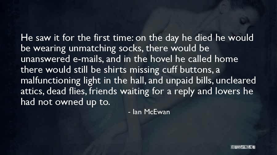 Ian McEwan Quotes 908757 Ian McEwan Quotes 908757