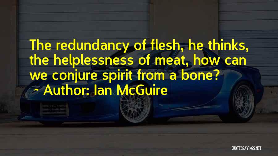 Ian McGuire Quotes 822225