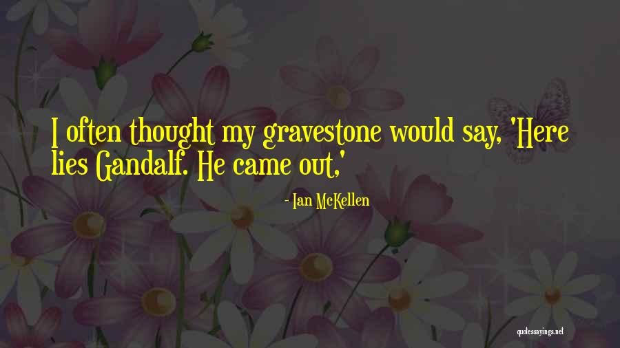 Ian McKellen Quotes 1386868 Ian McKellen Quotes 1386868
