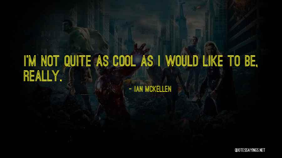 Ian McKellen Quotes 1711552 Ian McKellen Quotes 1711552