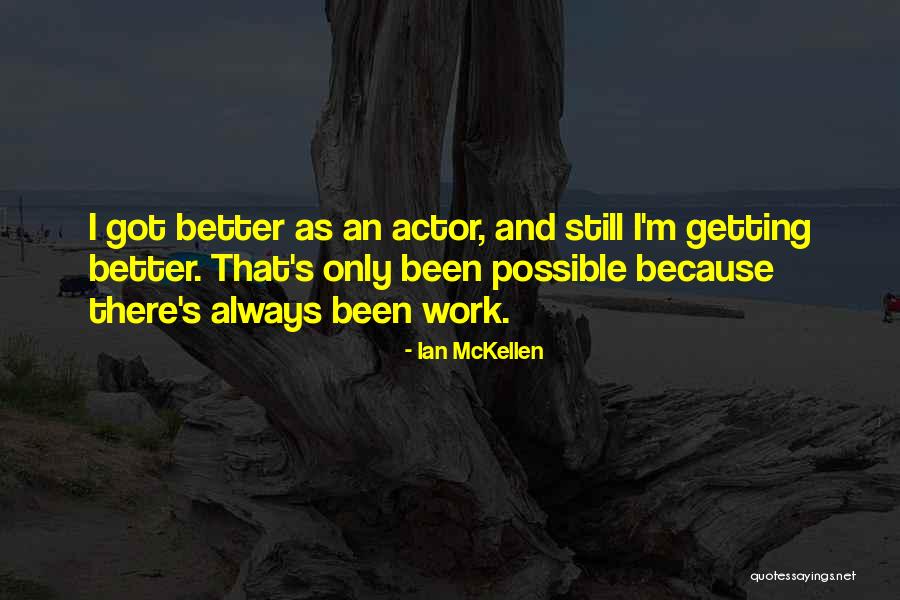 Ian McKellen Quotes 383334 Ian McKellen Quotes 383334