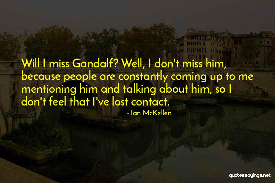Ian McKellen Quotes 838046 Ian McKellen Quotes 838046