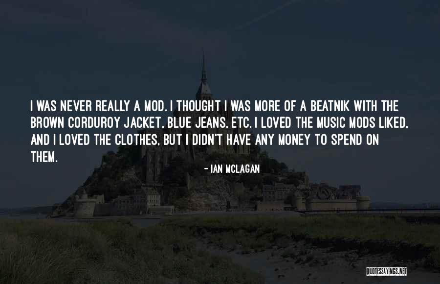 Ian McLagan Quotes 1110323