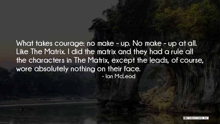 Ian McLeod Quotes 111524