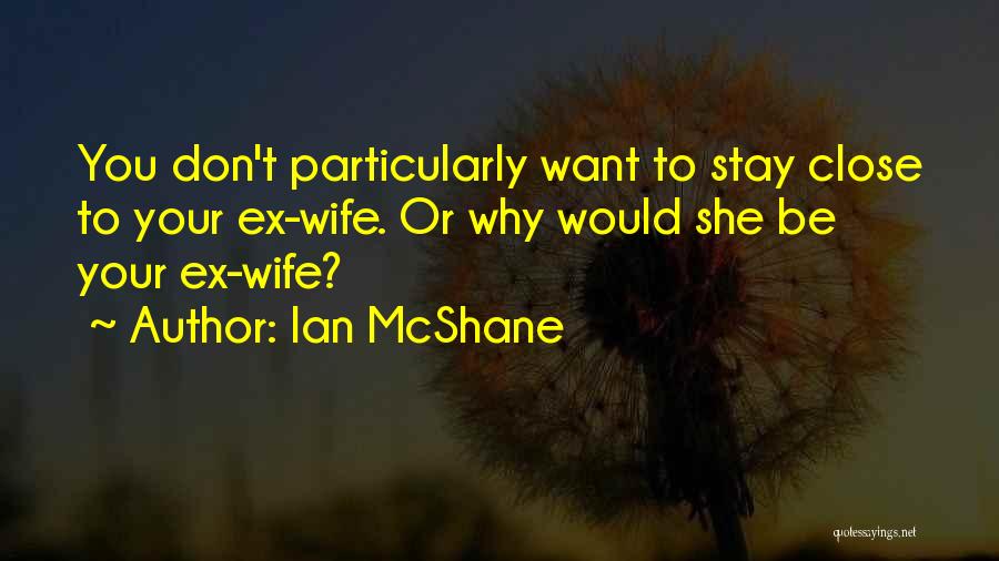 Ian McShane Quotes 2154430