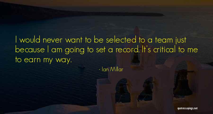 Ian Millar Quotes 345788