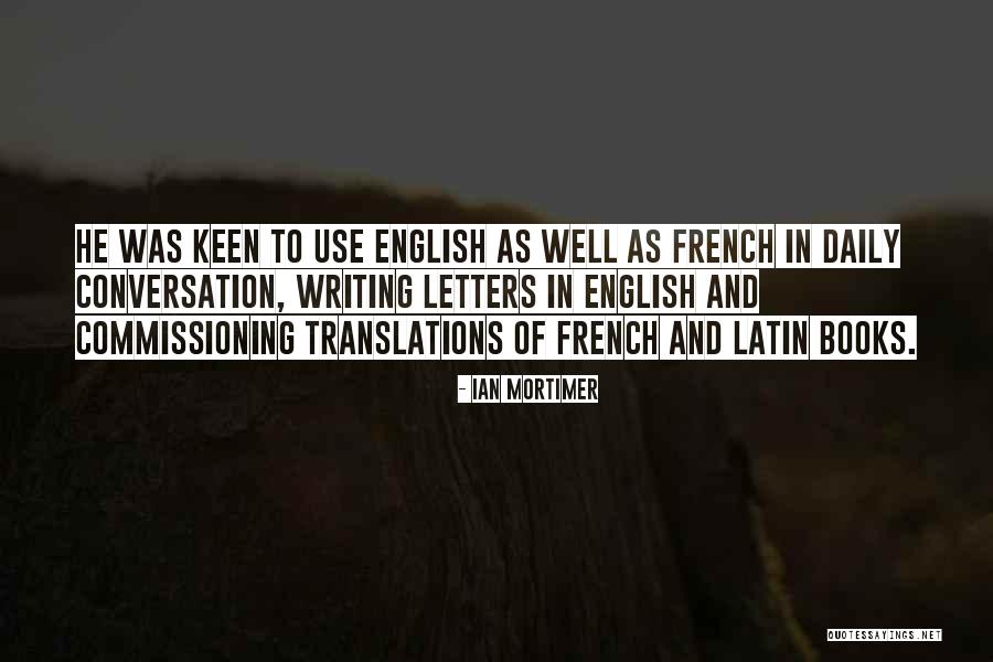 Ian Mortimer Quotes 133351 Ian Mortimer Quotes 133351
