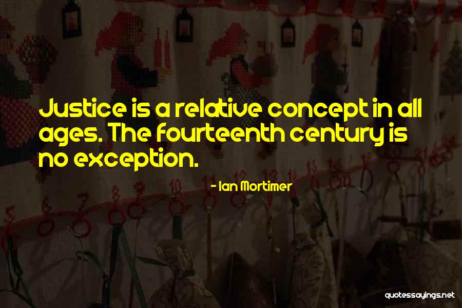 Ian Mortimer Quotes 1868368