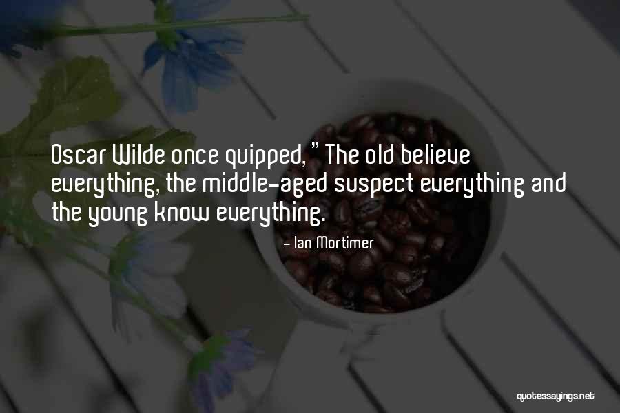 Ian Mortimer Quotes 2158955 Ian Mortimer Quotes 2158955