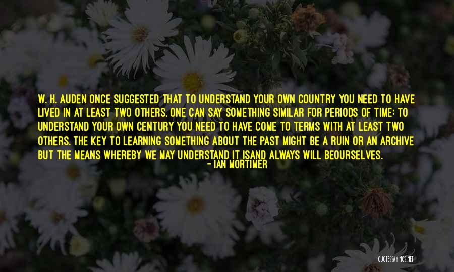 Ian Mortimer Quotes 231096 Ian Mortimer Quotes 231096