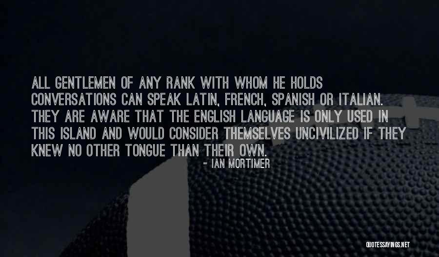 Ian Mortimer Quotes 392611 Ian Mortimer Quotes 392611