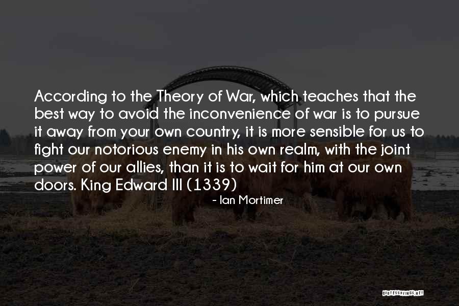 Ian Mortimer Quotes 485719 Ian Mortimer Quotes 485719