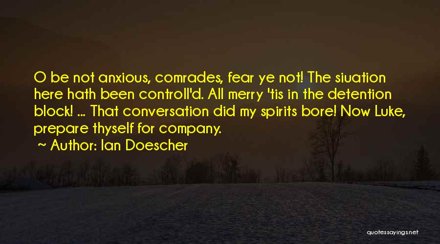 Ian O'shea Quotes By Ian Doescher