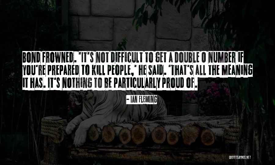 Ian O'shea Quotes By Ian Fleming Ian O'shea Quotes By Ian Fleming