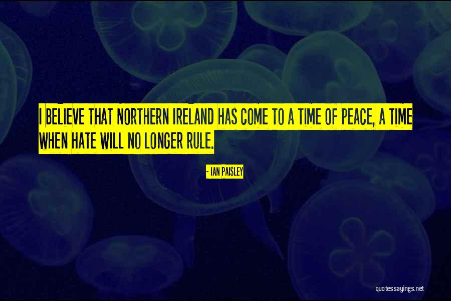 Ian Paisley Quotes 1655387