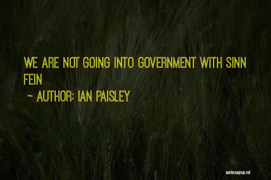 Ian Paisley Quotes 1773161