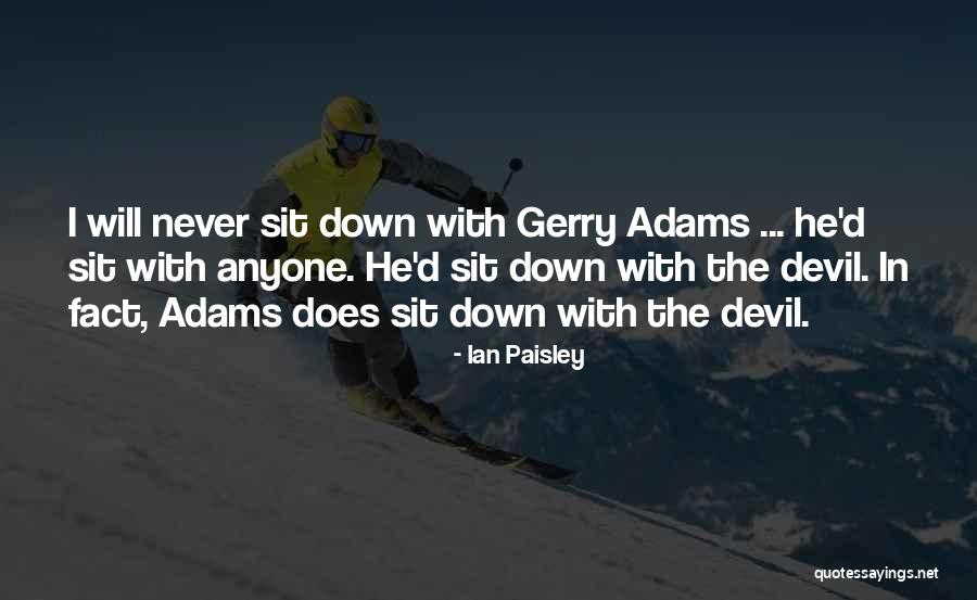 Ian Paisley Quotes 254880 Ian Paisley Quotes 254880