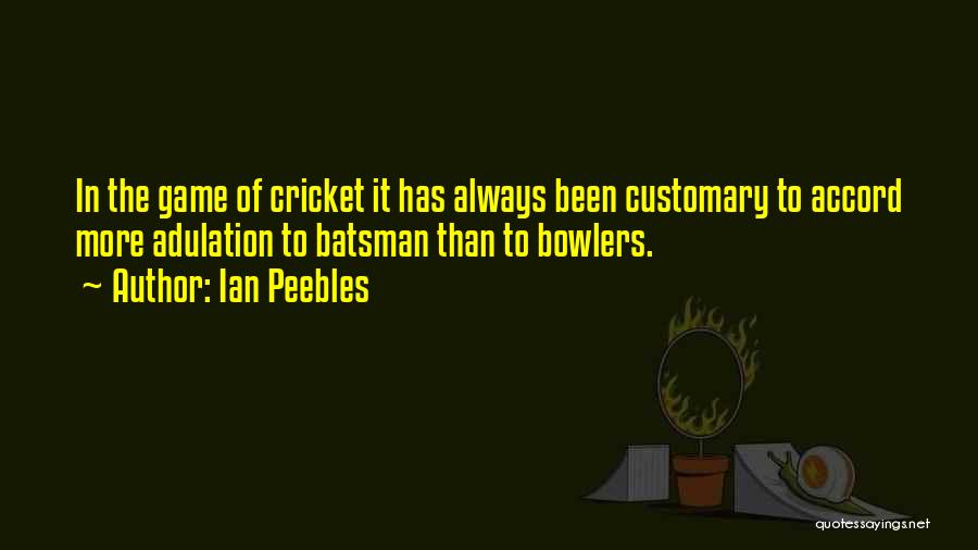 Ian Peebles Quotes 589589