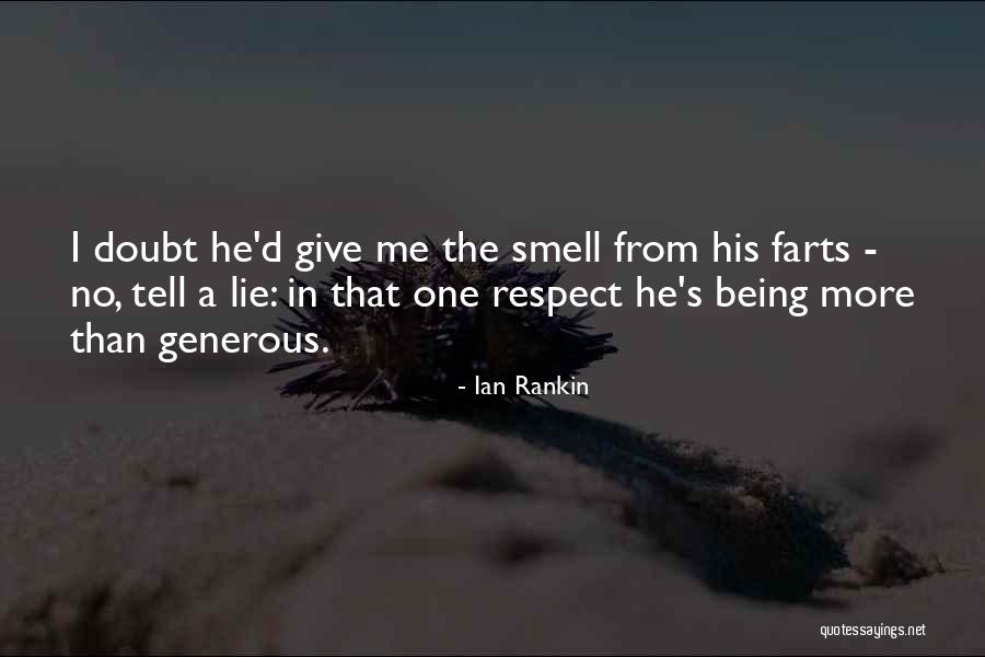 Ian Rankin Quotes 1378465