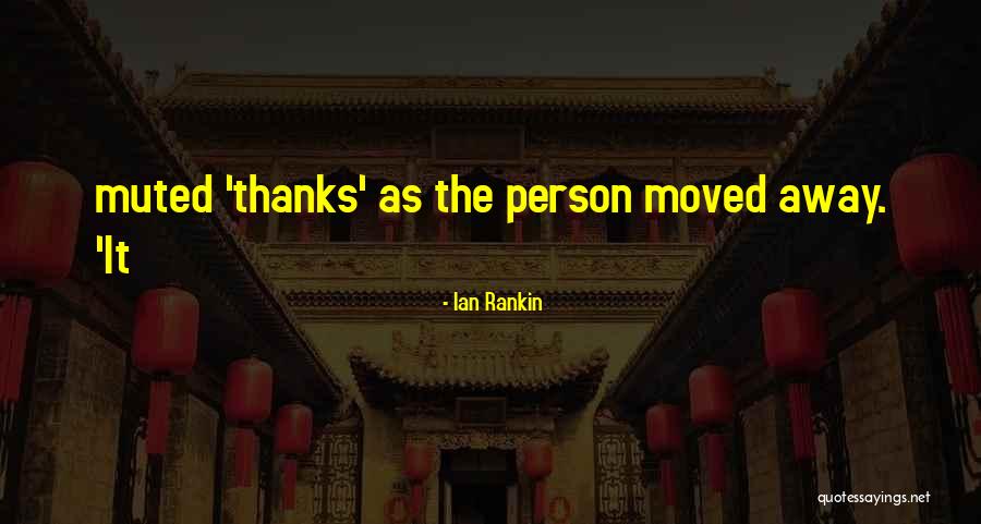 Ian Rankin Quotes 1630676