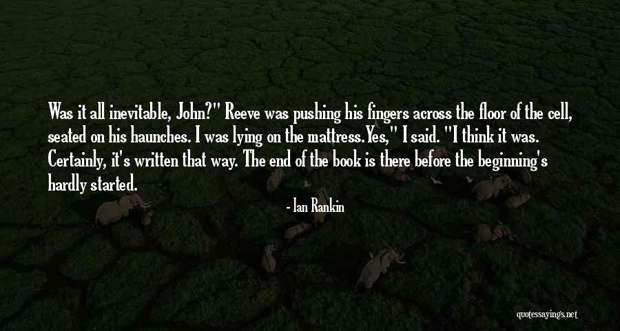 Ian Rankin Quotes 1697013 Ian Rankin Quotes 1697013
