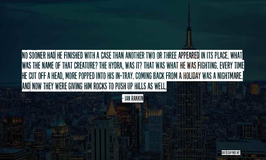 Ian Rankin Quotes 1943113 Ian Rankin Quotes 1943113