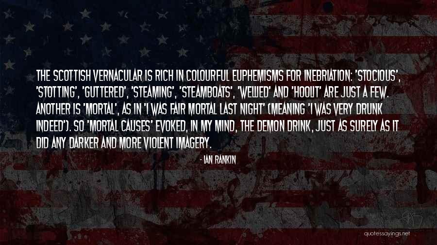Ian Rankin Quotes 2013825 Ian Rankin Quotes 2013825