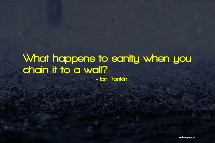 Ian Rankin Quotes 593774 Ian Rankin Quotes 593774