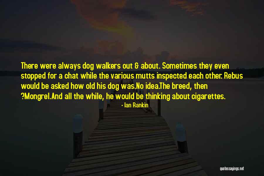 Ian Rankin Quotes 89942 Ian Rankin Quotes 89942