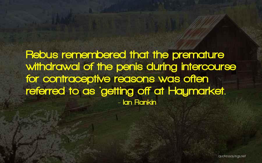 Ian Rankin Quotes 909848 Ian Rankin Quotes 909848