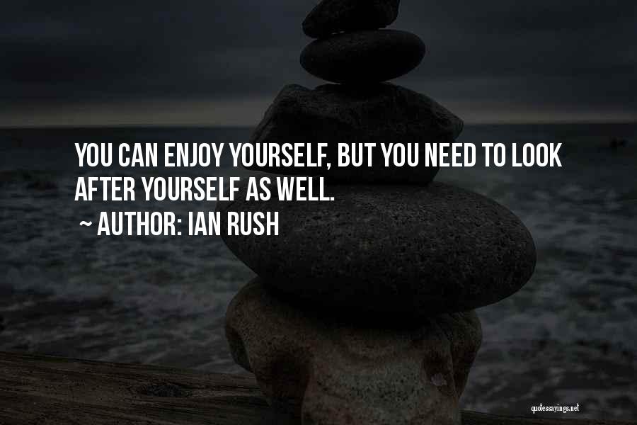 Ian Rush Quotes 1780460