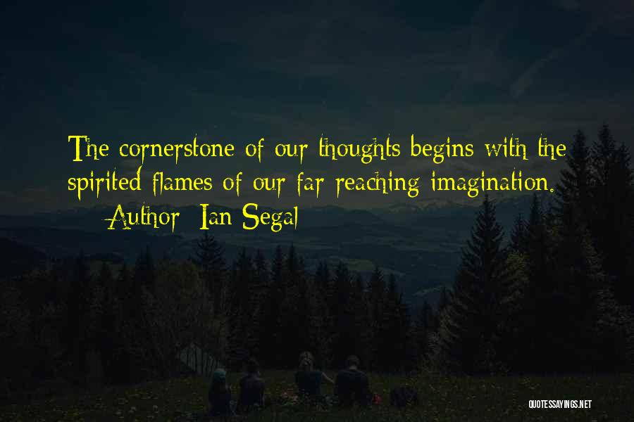 Ian Segal Quotes 354039