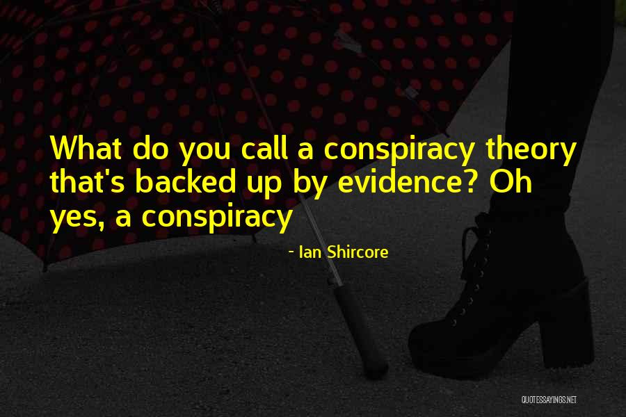 Ian Shircore Quotes 1224673