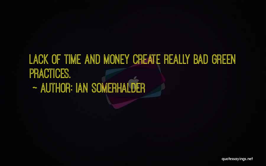 Ian Somerhalder Quotes 255718