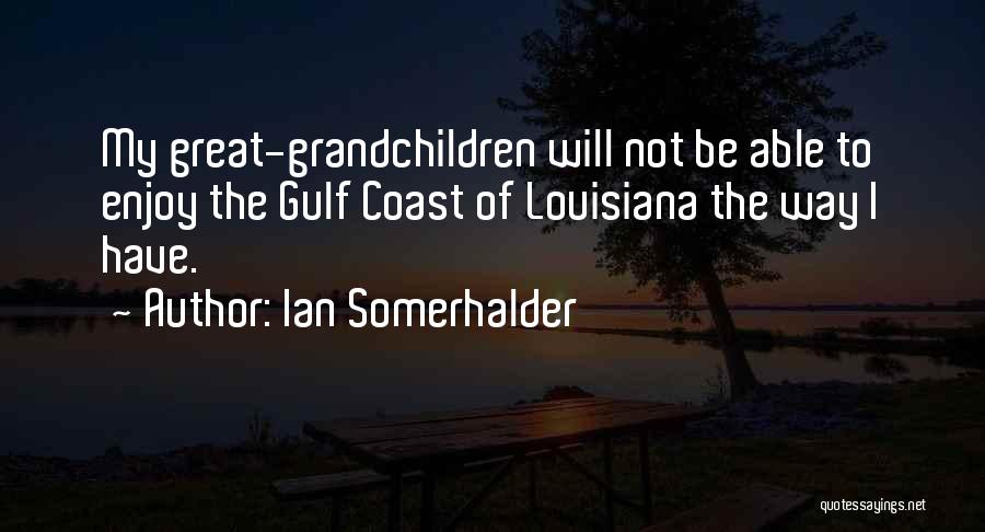 Ian Somerhalder Quotes 706915