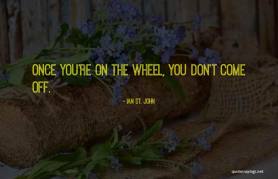 Ian St. John Quotes 1248447 Ian St. John Quotes 1248447