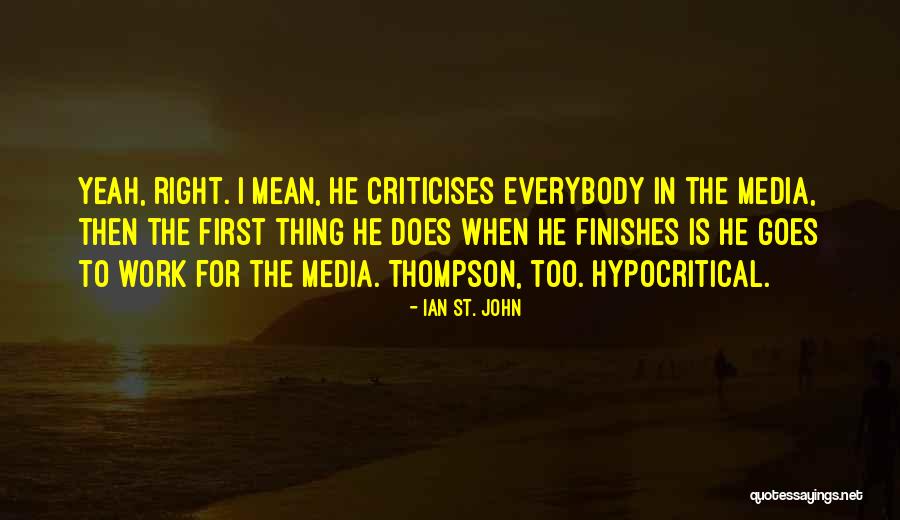 Ian St. John Quotes 574697 Ian St. John Quotes 574697