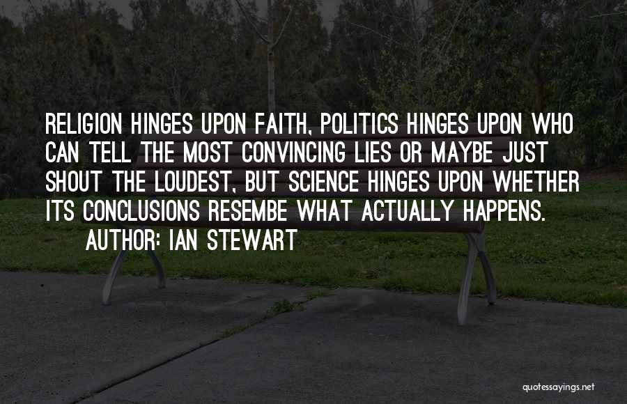 Ian Stewart Quotes 2206575