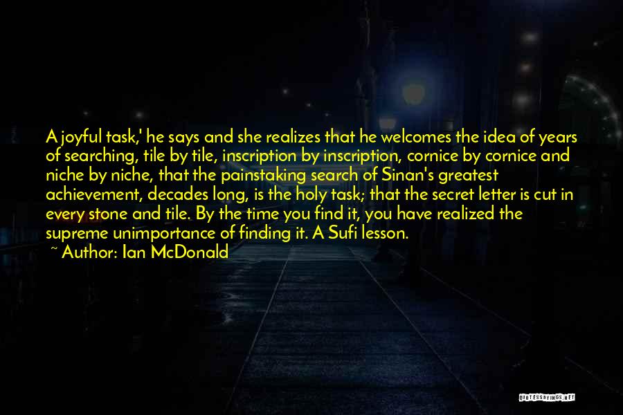 Ian Stone Quotes By Ian McDonald