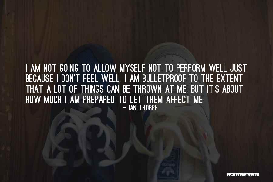 Ian Thorpe Quotes 1041421 Ian Thorpe Quotes 1041421