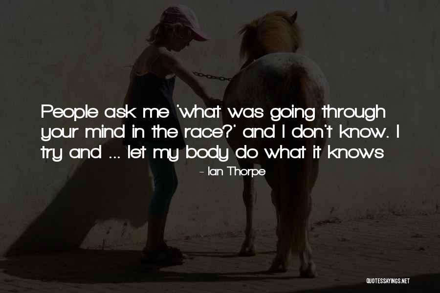 Ian Thorpe Quotes 1231089 Ian Thorpe Quotes 1231089