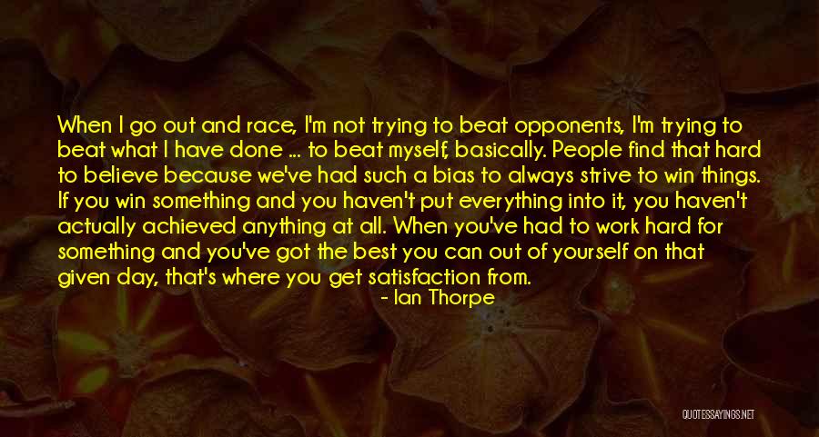 Ian Thorpe Quotes 2013286 Ian Thorpe Quotes 2013286