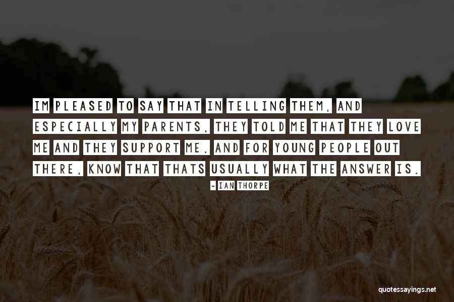 Ian Thorpe Quotes 907347 Ian Thorpe Quotes 907347