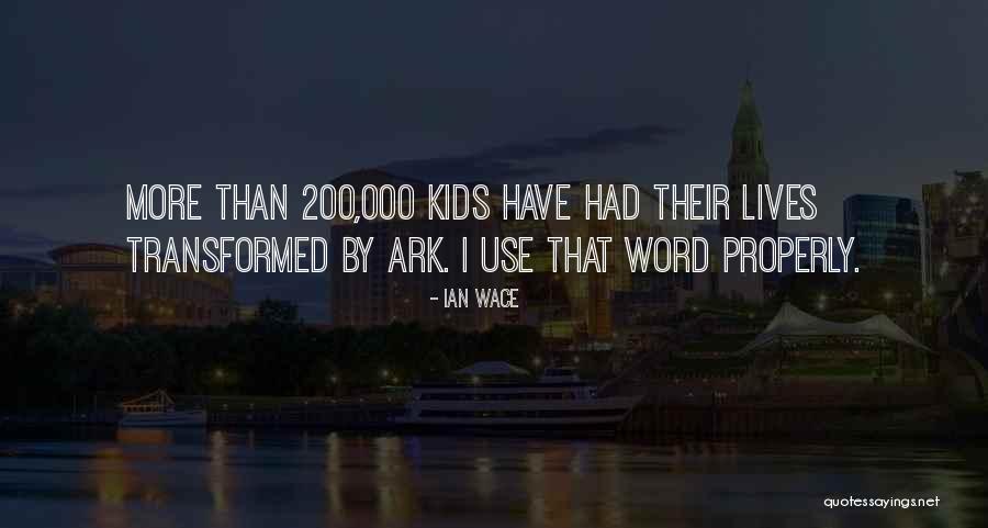 Ian Wace Quotes 224312 Ian Wace Quotes 224312