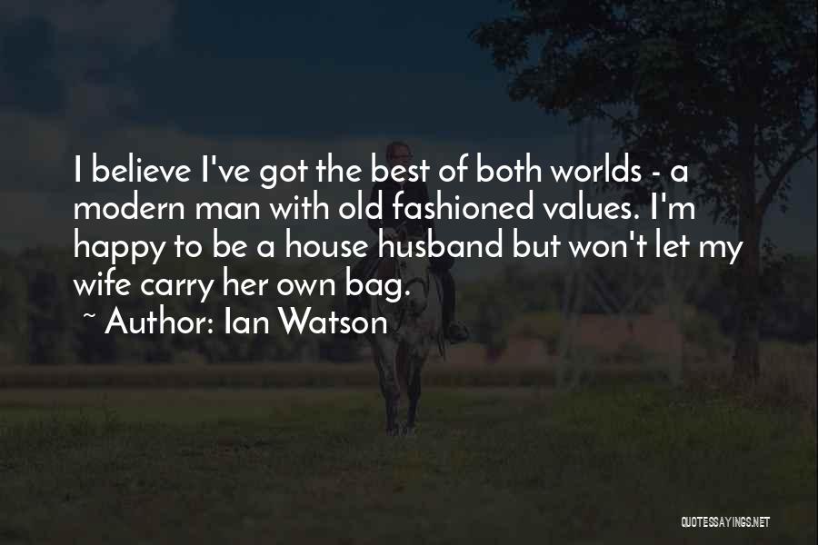 Ian Watson Quotes 1291548