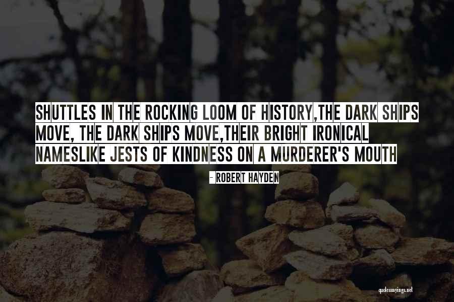 Iand Quotes By Robert Hayden Iand Quotes By Robert Hayden