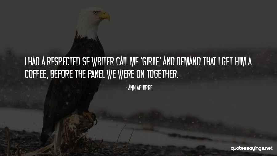 Ianism Quotes By Ann Aguirre Ianism Quotes By Ann Aguirre