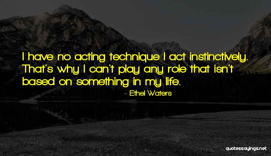 Ianism Quotes By Ethel Waters Ianism Quotes By Ethel Waters